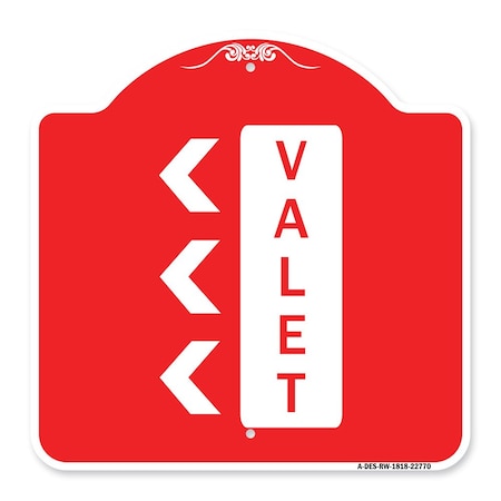 Signmission Designer Series Sign-Valet Left Arrow, Red & White Aluminum Sign, 18" x 18", RW-1818-22770 A-DES-RW-1818-22770